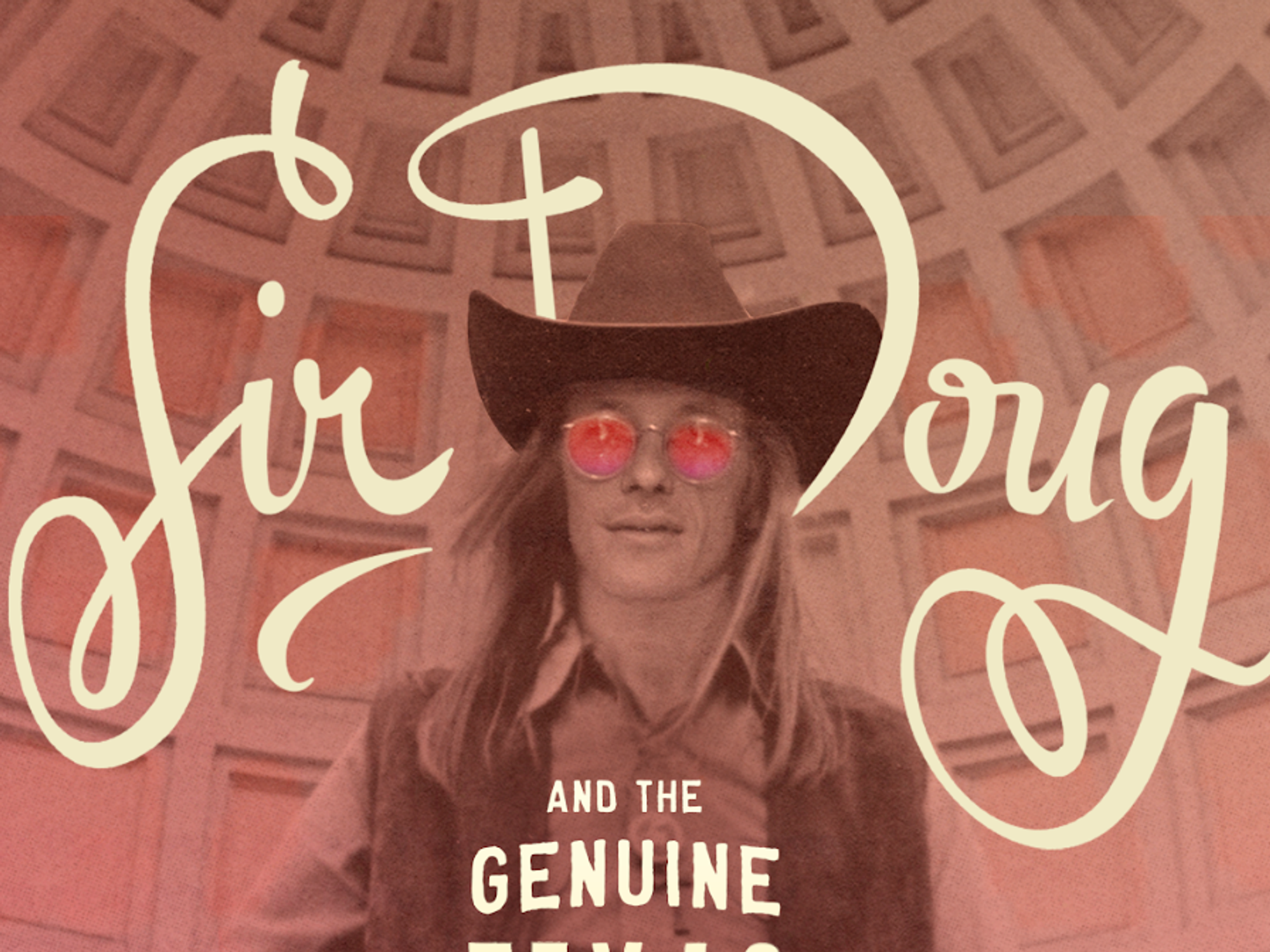 Sir Doug and the Genuine Texas Cosmic Groove explores the life and times of Doug Sahm.